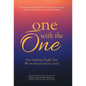 One with the One: How Suffering Taught That We Are Eternal and Are Loved - Hardcover