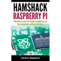 Hamshack Raspberry Pi - Paperback