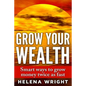 Grow Your Wealth: Smart ways to grow money twice as fast - Paperback