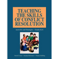 Teaching the Skills of Conflict Resolution - Paperback