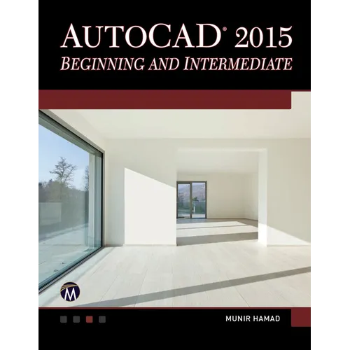 AutoCAD 2015 Beginning and Intermediate - Paperback
