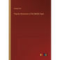Popular Romances of the Middle Ages - Paperback