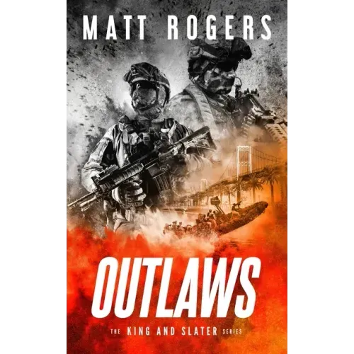 Outlaws: A King & Slater Thriller - Paperback