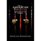 The AmerIcan Dream HisStory in the Making - Paperback
