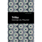 Trilby - Hardcover