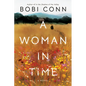 A Woman in Time - Hardcover