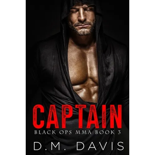 Captain: Black Ops MMA Book Three - Paperback
