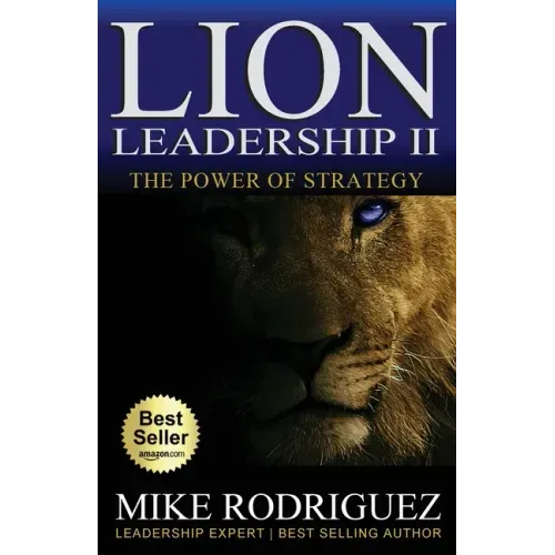 Lion Leadership II: The POWER of STRATEGY - Paperback