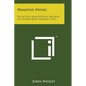 Primitive Physic: Or an Easy and Natural Method of Curing Most Diseases (1761) - Paperback