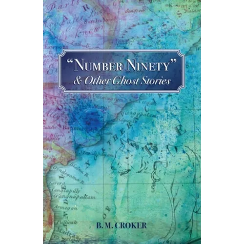 "Number Ninety" & Other Ghost Stories - Paperback