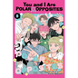 You and I Are Polar Opposites, Vol. 8 - Paperback