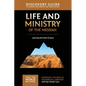 Life and Ministry of the Messiah Discovery Guide: Learning the Faith of Jesus 3 - Paperback
