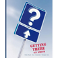 Getting There - Punk Rock Tour Diaries: Volume One - Paperback