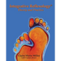Integrative Reflexology(R): Theory and Practice - Paperback