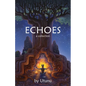 Echoes - Paperback