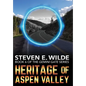 Heritage of Aspen Valley - Hardcover