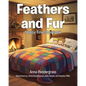 Feathers and Fur: Sleepy-Time Storybook - Paperback