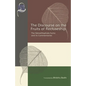 The Discourse on the Fruits of Recluseship: The Samannaphala Sutta and its Commentaries - Paperback
