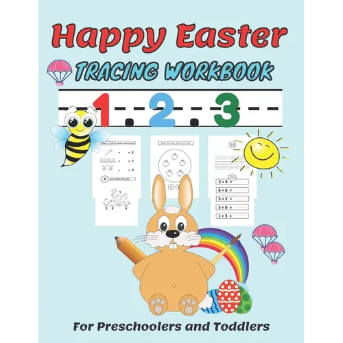 Happy easter 1. 2. 3 Tracing workbook For Preschoolers and Toddlers: Beginner Math Preschool Learning Book with Number Tracing and Matching Activities - Paperback