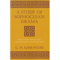 A Study of Sophoclean Drama - Paperback
