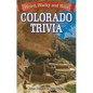 Colorado Trivia: Weird, Wacky & Wild - Paperback