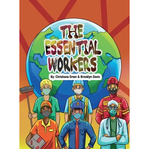 The Essential Workers - Hardcover