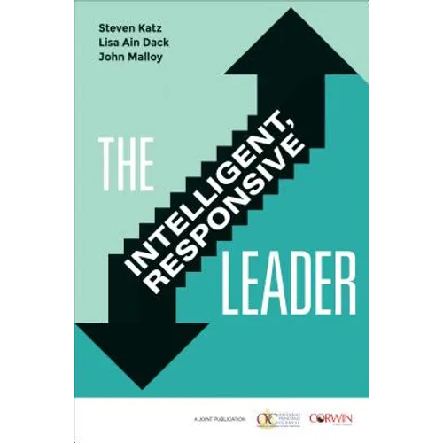 The Intelligent, Responsive Leader - Paperback