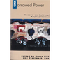 Borrowed Power: Essays on Cultural Appropriation - Paperback
