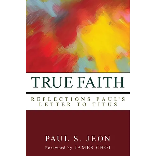 True Faith - Paperback