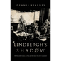 Lindbergh's Shadow - Paperback