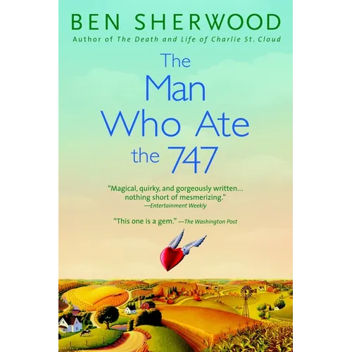 The Man Who Ate the 747 - Paperback