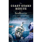 Coast Guard Rescue of the Seabreeze Off the Outer Banks: On the Wings of Angels - Hardcover