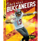 The Tampa Bay Buccaneers - Library Binding