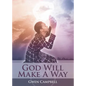God Will Make A Way - Paperback