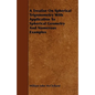 A Treatise On Spherical Trigonometry With Application To Spherical Geometry And Numerous Examples - Paperback