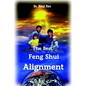 The Best Feng Shui Alignment - Paperback