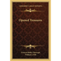 Opened Treasures - Paperback