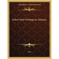 Geber's Best Writings on Alchemy - Paperback