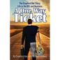A One Way Ticket: The Crawford Ker Story: Life in the NFL and Business - Paperback