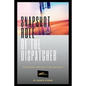 Snapshot Role of the Dispatcher: Start a Truck Dispatch Business - Paperback
