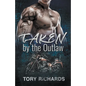 Taken by the Outlaw - Paperback