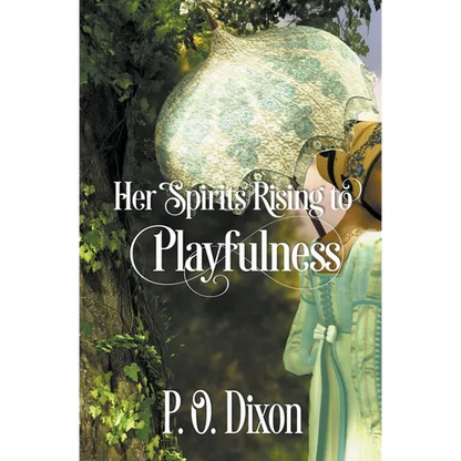 Her Spirits Rising to Playfulness - Paperback