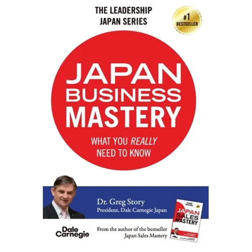 Japan Business Mastery: What you really need to know - Paperback