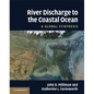 River Discharge to the Coastal Ocean - Paperback