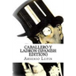 Arsenio Lupin, Caballero y Ladron (Spanish Edition) - Paperback