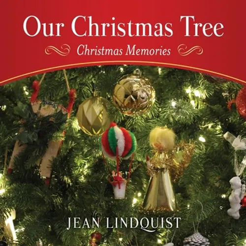 Our Christmas Tree: Christmas Memories - Paperback