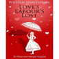 Love's Labour's Lost in Plain and Simple English - Paperback