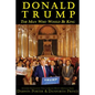 Donald Trump: The Man Who Would Be King - Paperback