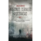 Colección de Asesinos Seriales y Psicópatas Vol 1.: Incluye 2 Libros en 1 - Mujeres Asesinas Seriales y Los Psicópatas más Despiadados de la Historia - Hardcover