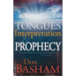 Tongues, Interpretation and Prophecy - Paperback